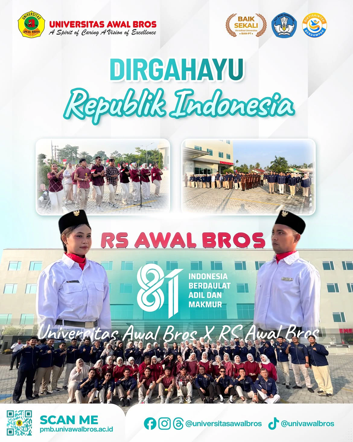 Dokumentasi Upacara Kemerdekaan Hari Ulang Tahun ke 81 Republik Indonesia 🇮🇩 Universitas Awal Bros X RS Awal Bros Hangtuah Senin, 17 Agustus 2026